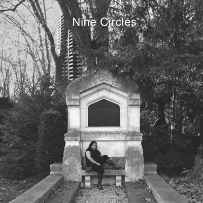 Nine Circles - Alice LP/CD